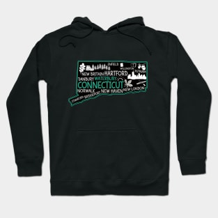 Connecticut Waterbury cute map New Haven Enfield Willington Putnam Norwalk Stamford Bridgeport Hoodie